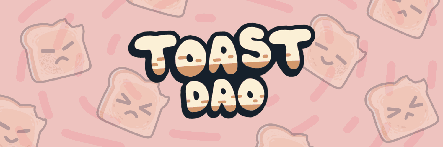 Toast DAO banner